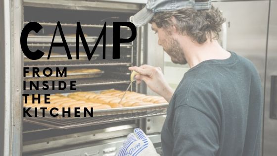 Camp From Inside the Kitchen - man baking bread
