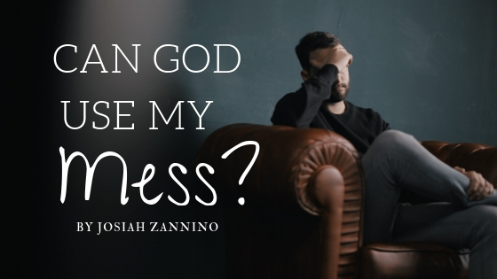 Can God use my Mess? - upset man sitting on sofa